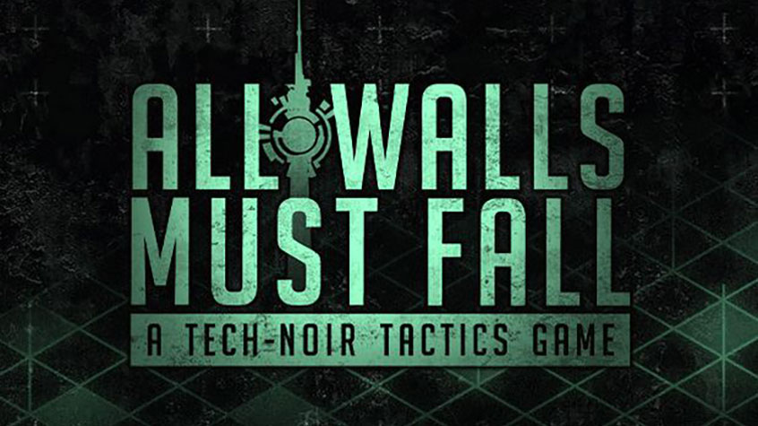 All Walls Must Fall is Coming Out of Early Access Today