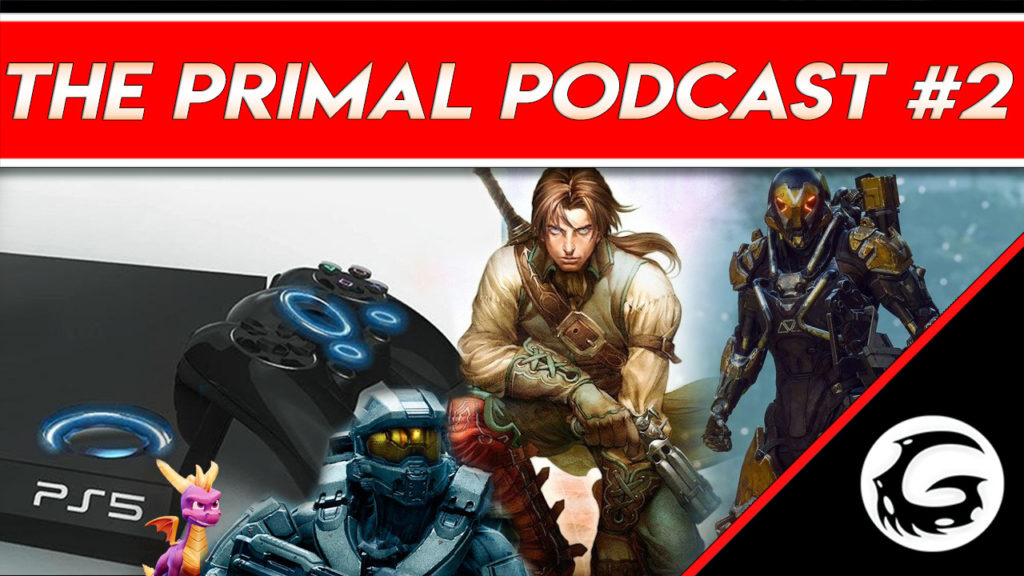PS5, Master Chief, Fable, Anthem and PlayStation 5 in the background for The Primal Podcast #2