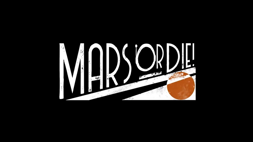 Mars or Die