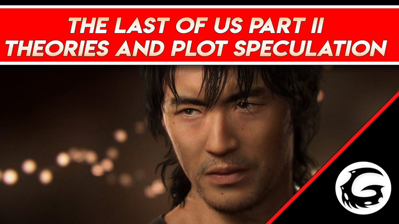 Asian guy from The Last of Us Part II