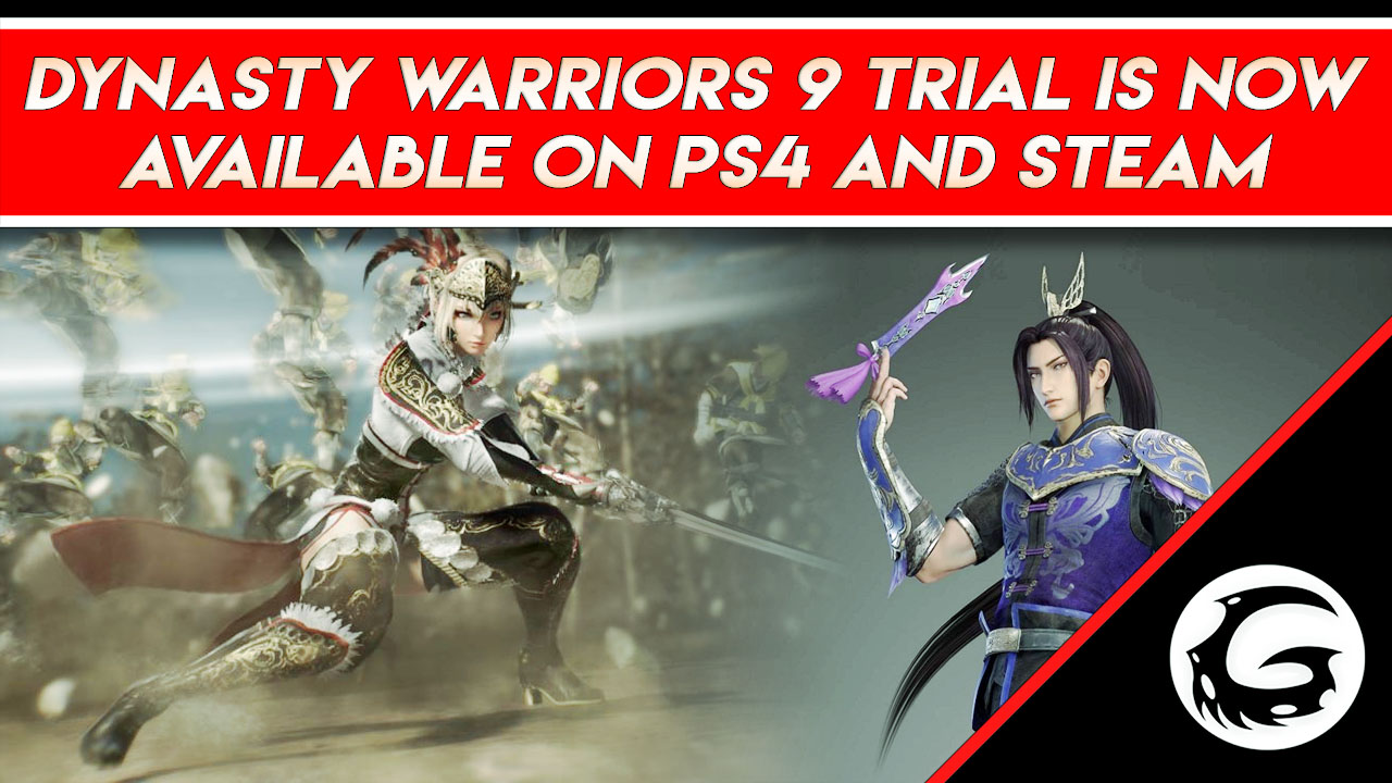 Dynasty Warriors 9 Trial