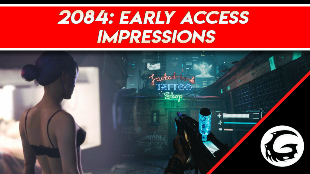 2084 Steam Early Access Impressions