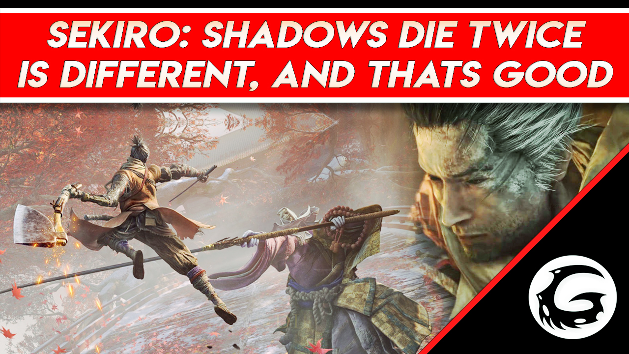 Sekiro is different and that's good.