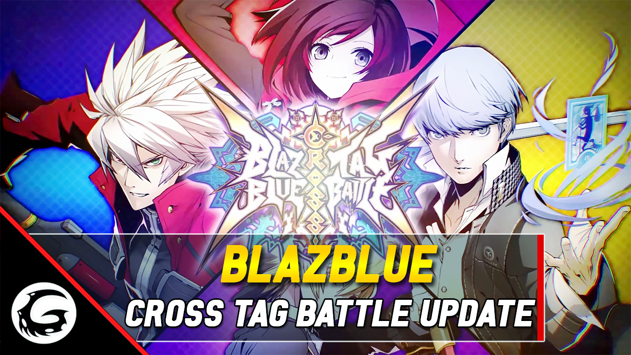 BlazBlue Cross Tag Battle Update