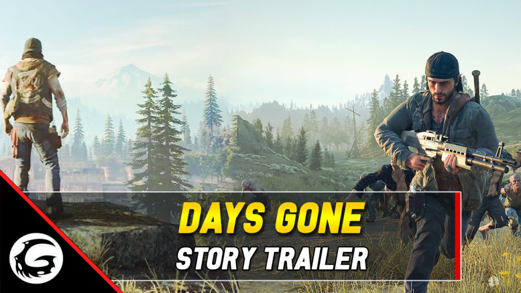 Days Gone Story Trailer