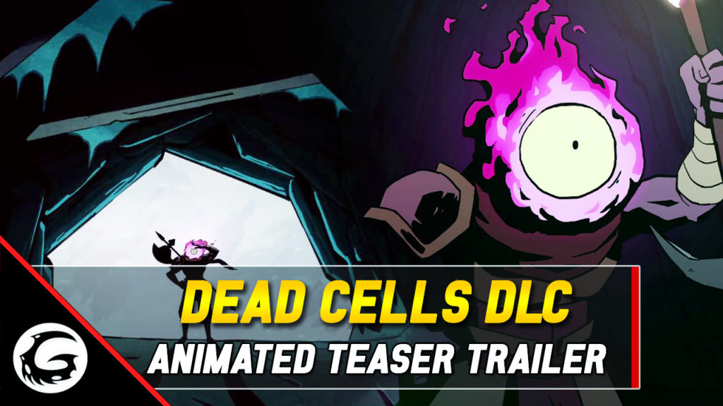 Dead Cells Animated Teaser Trailer