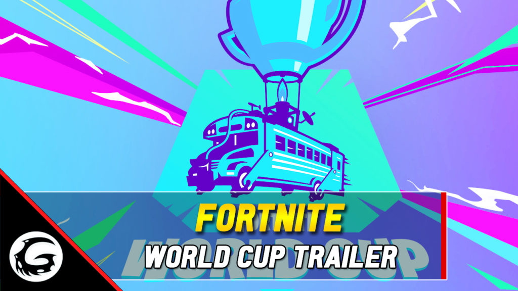 Fortnite World Cup Trailer