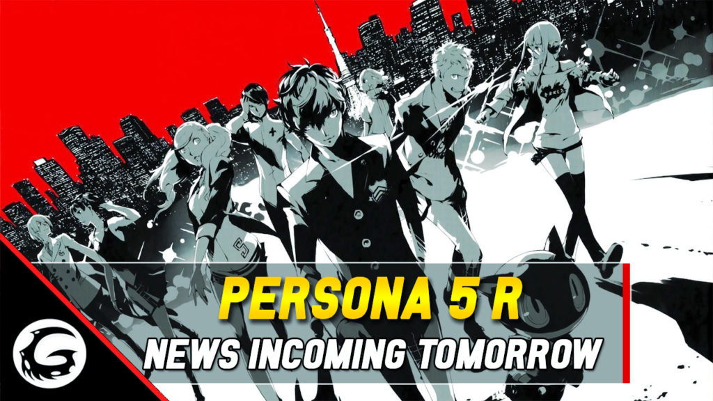 Persona 5 R News Incoming Tomorrow