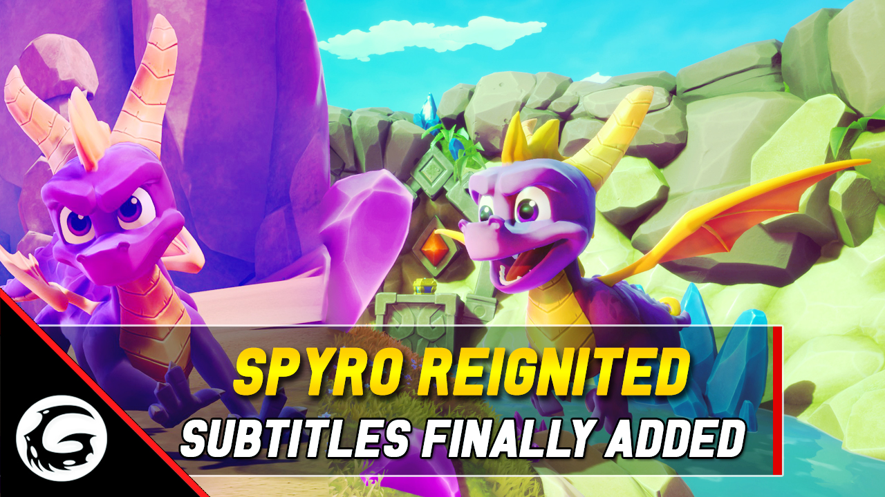 Spyro Reignited Subtitles Finally Added