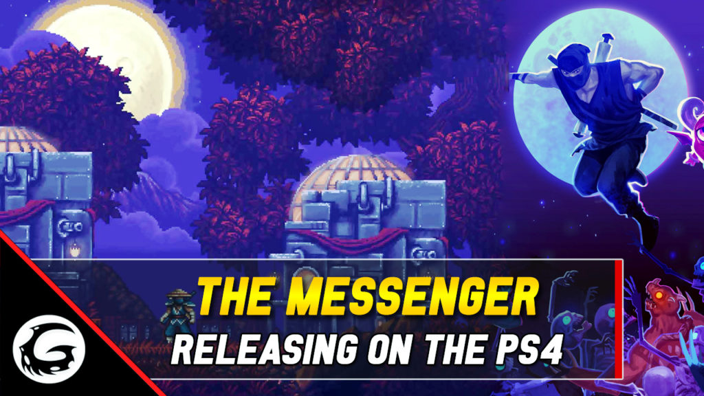 The Messenger Releasing On The PS4