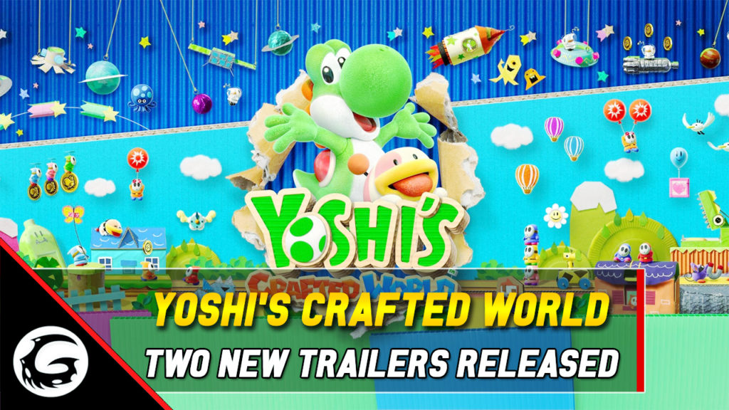 Yoshi's Crafted World Two New Trailer Released