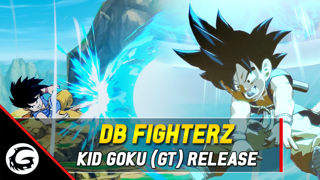 DB FighterZ Kid Goku GT Release