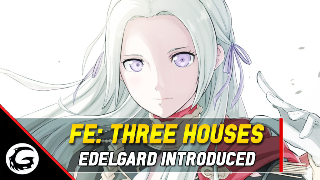 FE Three Houses Edelgard Introduced