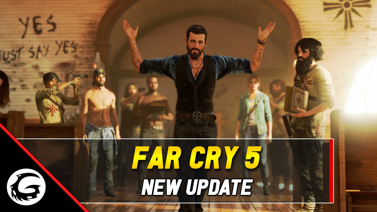 Far Cry 5 New Update