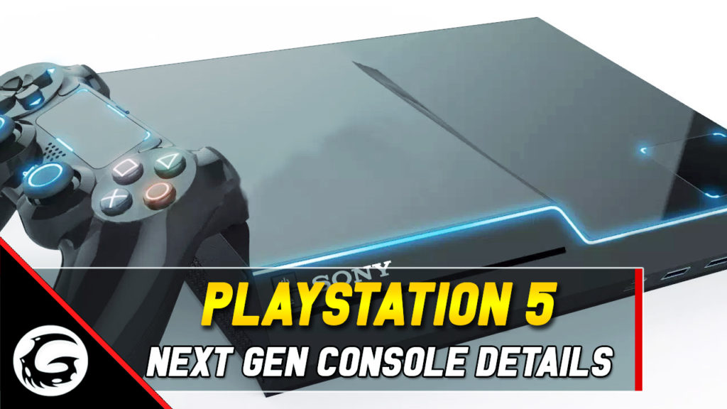 PlayStation 5 Next Gen Console Details