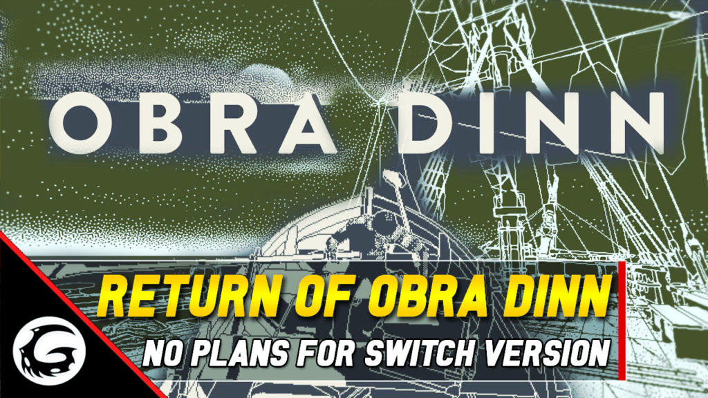 Return of Obra Dinn