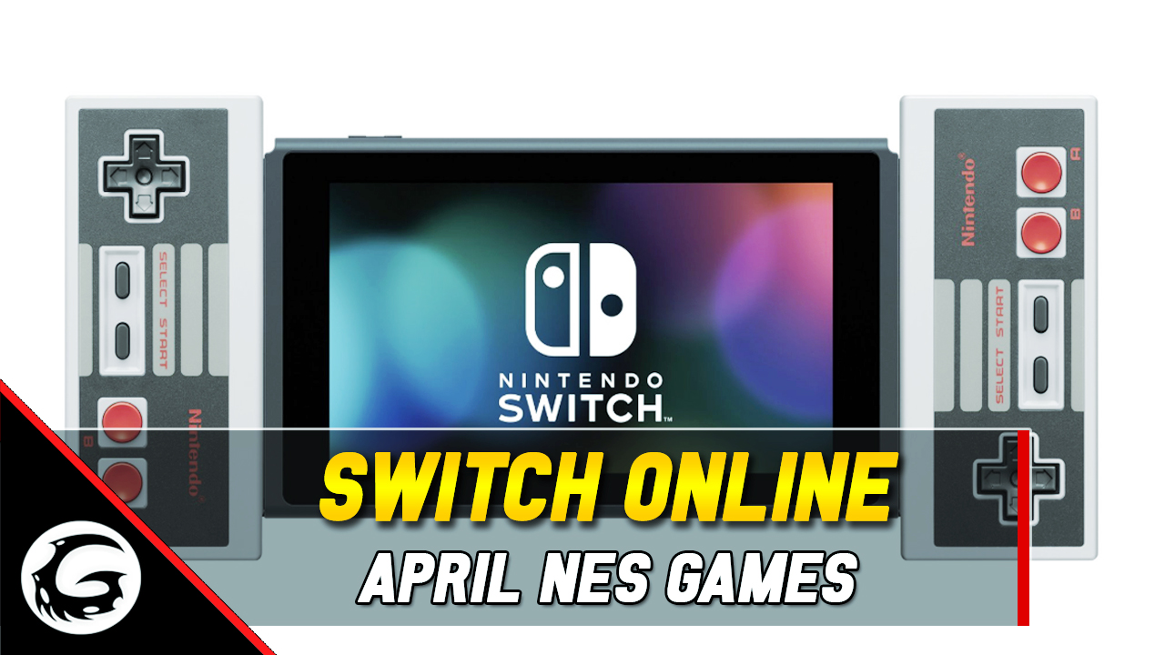 Switch Online April NES Games
