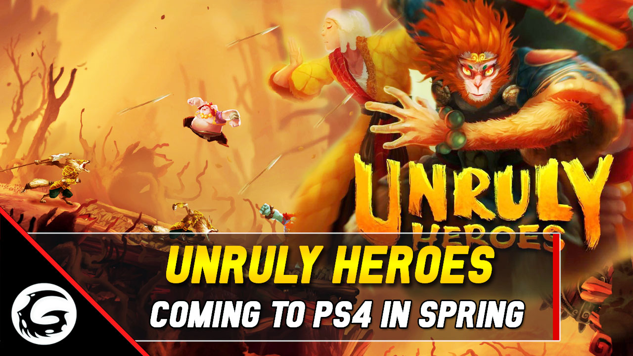Unruly Heroes