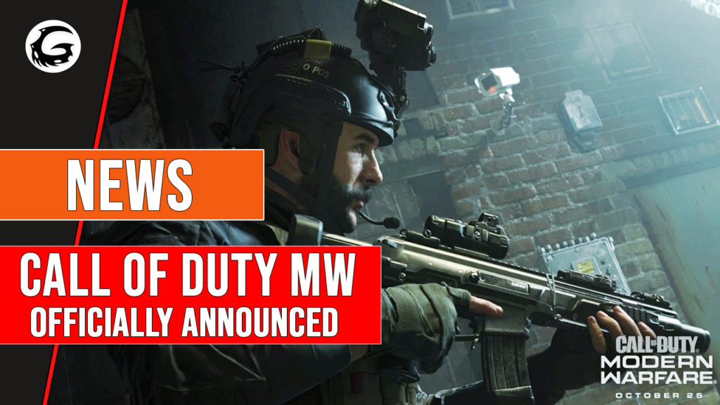 Call of Duty Modern warfare Officially Announced
