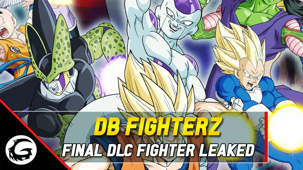 Dragon Ball FighterZ Final DLC Fighter Leaked
