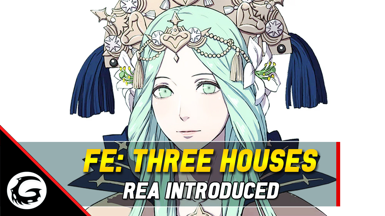 FE Three Houses Rea Introduced