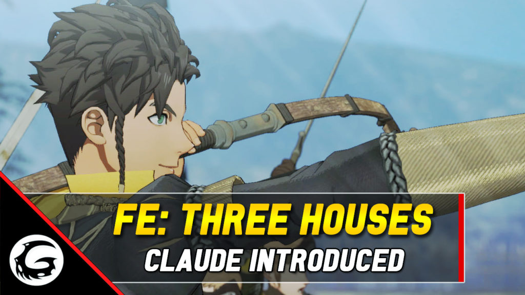 Fire Emblem Three Houses Claude Introduced