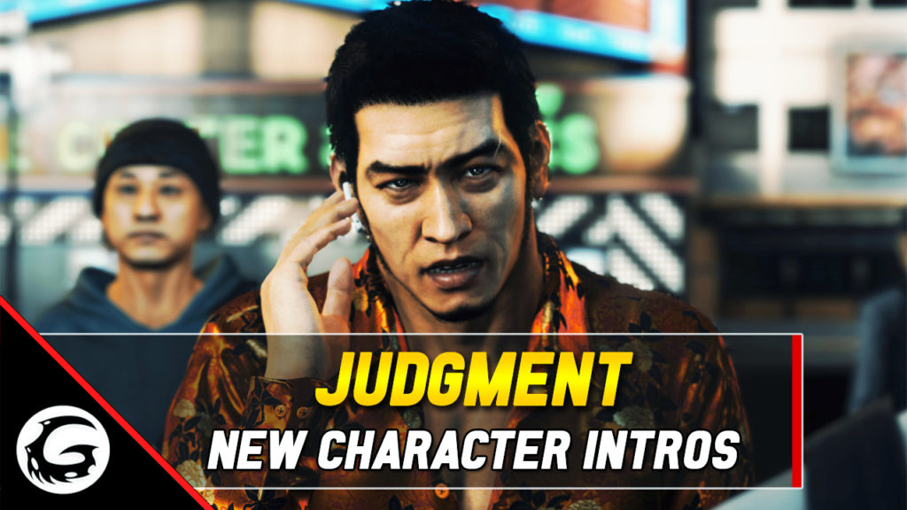Judgment New Character Intros