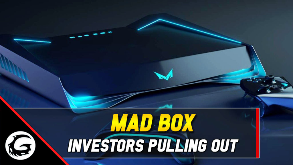 Mad Box Investors Pulling Out