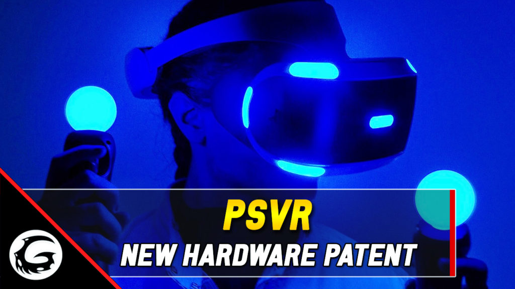 PSVR New Hardware Patent