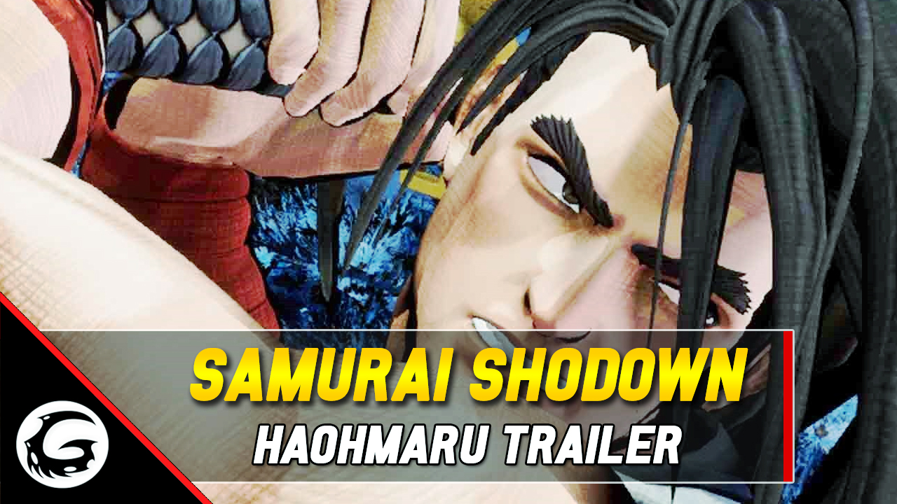 Samurai Shodown Haohmaru Trailer