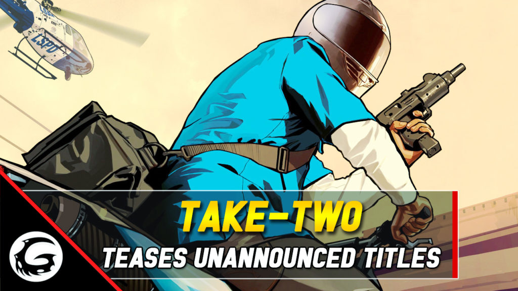 Take Two Teases Unannounced Titles