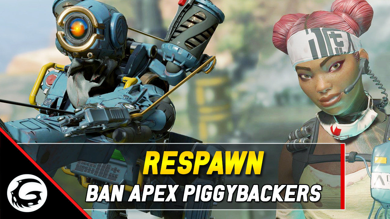 Respawn Ban Apex Piggybackers