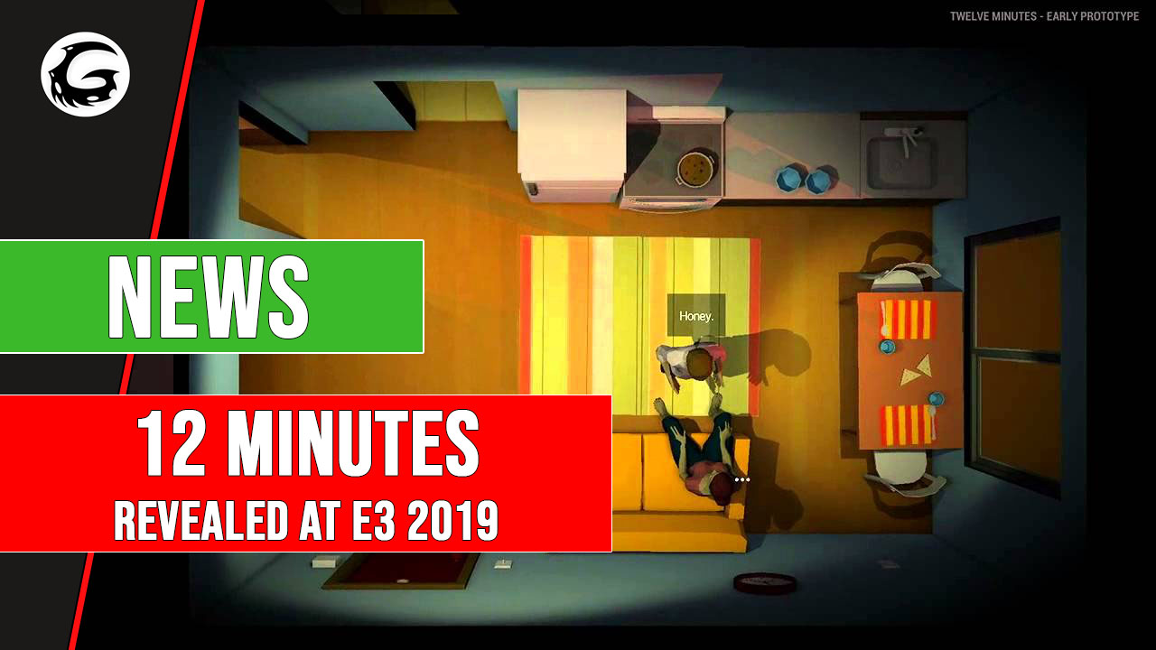 12 Minutes Revealed at E3 2019 | Gaming Instincts