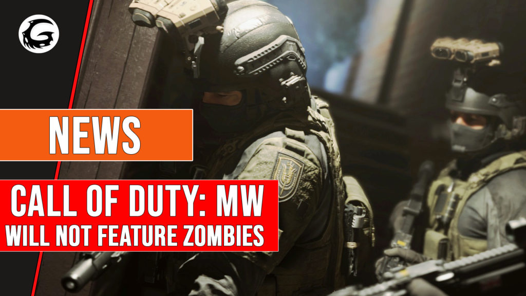 Call of Cuty Modern Warfare Will Not Feature Zombies
