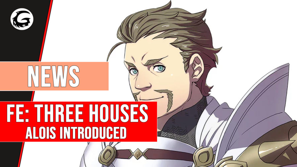 Fire Emblem Three Houses Alois Introduced
