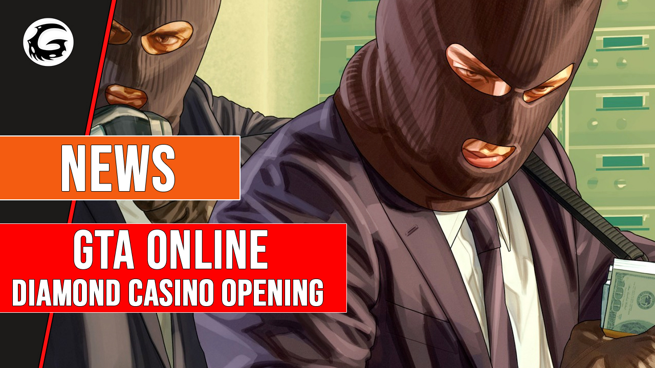 GTA Online Diamond Casino Opening