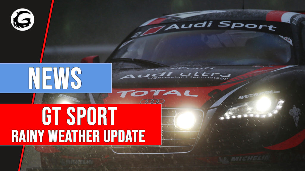 Gran Turismo Sport Rainy Weather Update