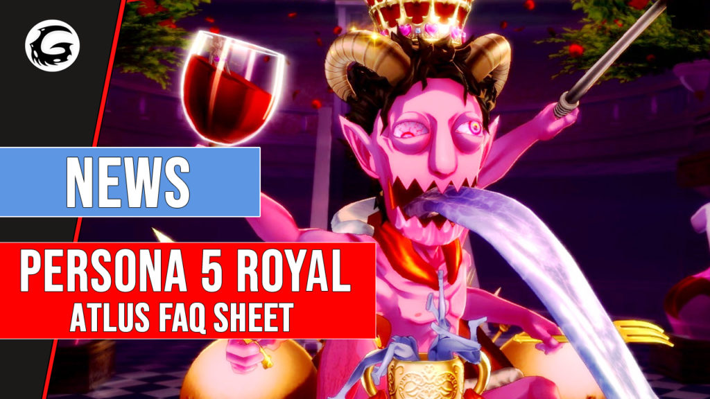 Persona 5 Royal Atlus FAQ Sheet
