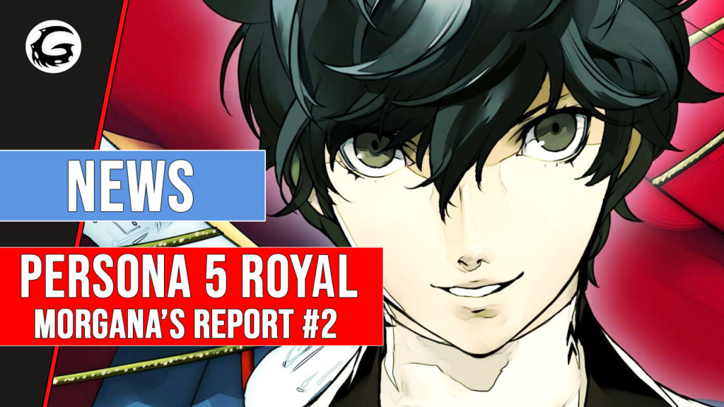 Persona 5 Royal Morganas Report 2