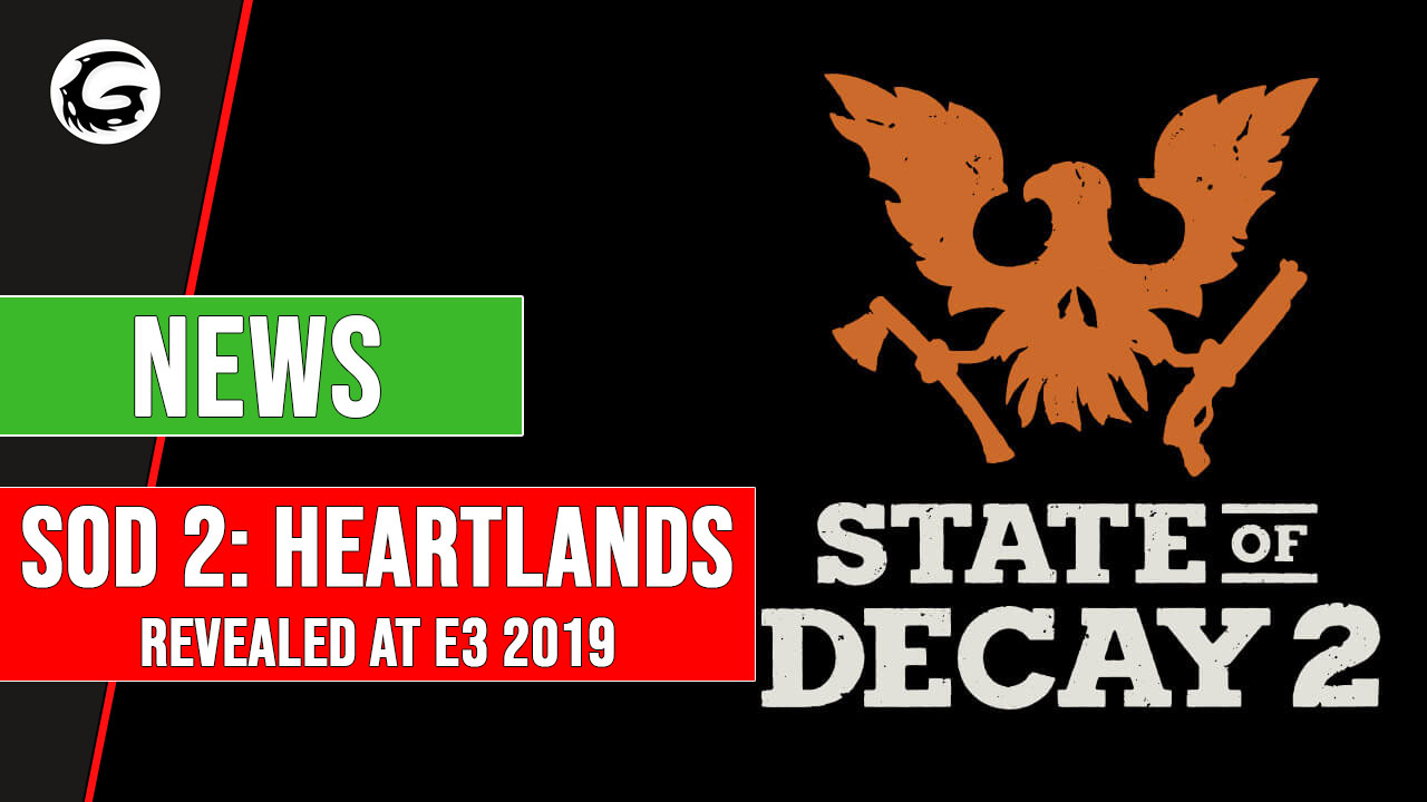 State of Decay 2: Heartlands