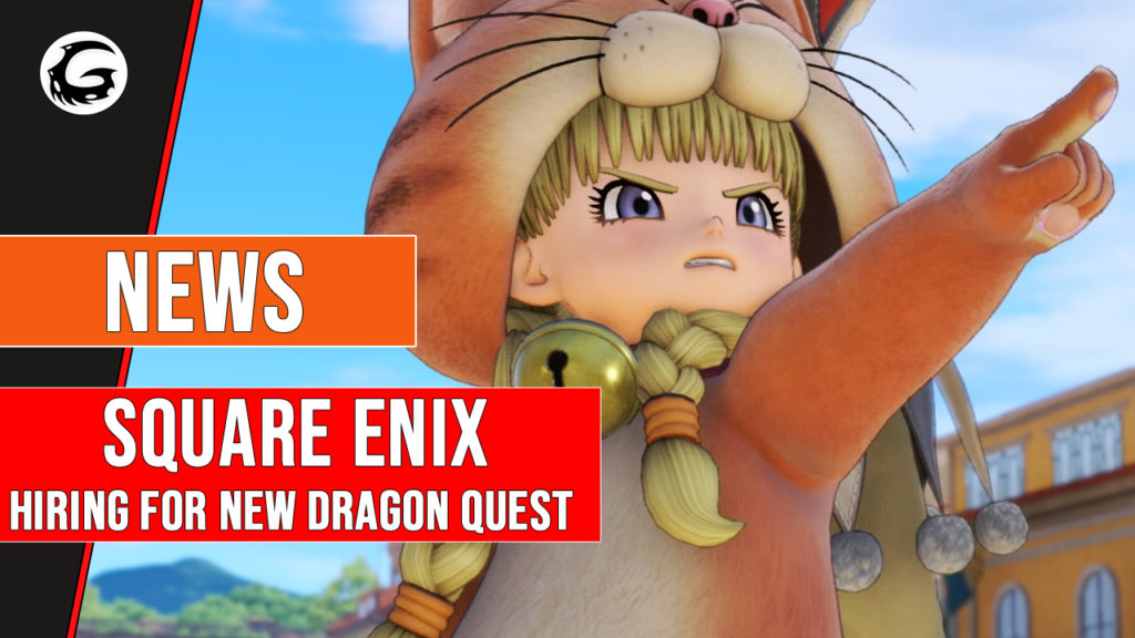 Square Enix Hirinf for New Dragon Quest