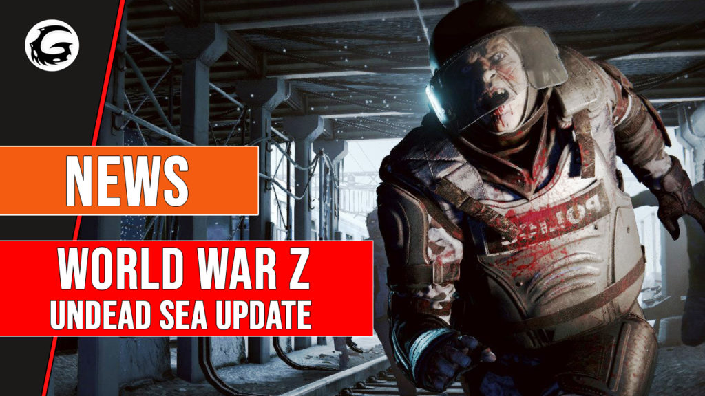 World War Z Undead Sea Update