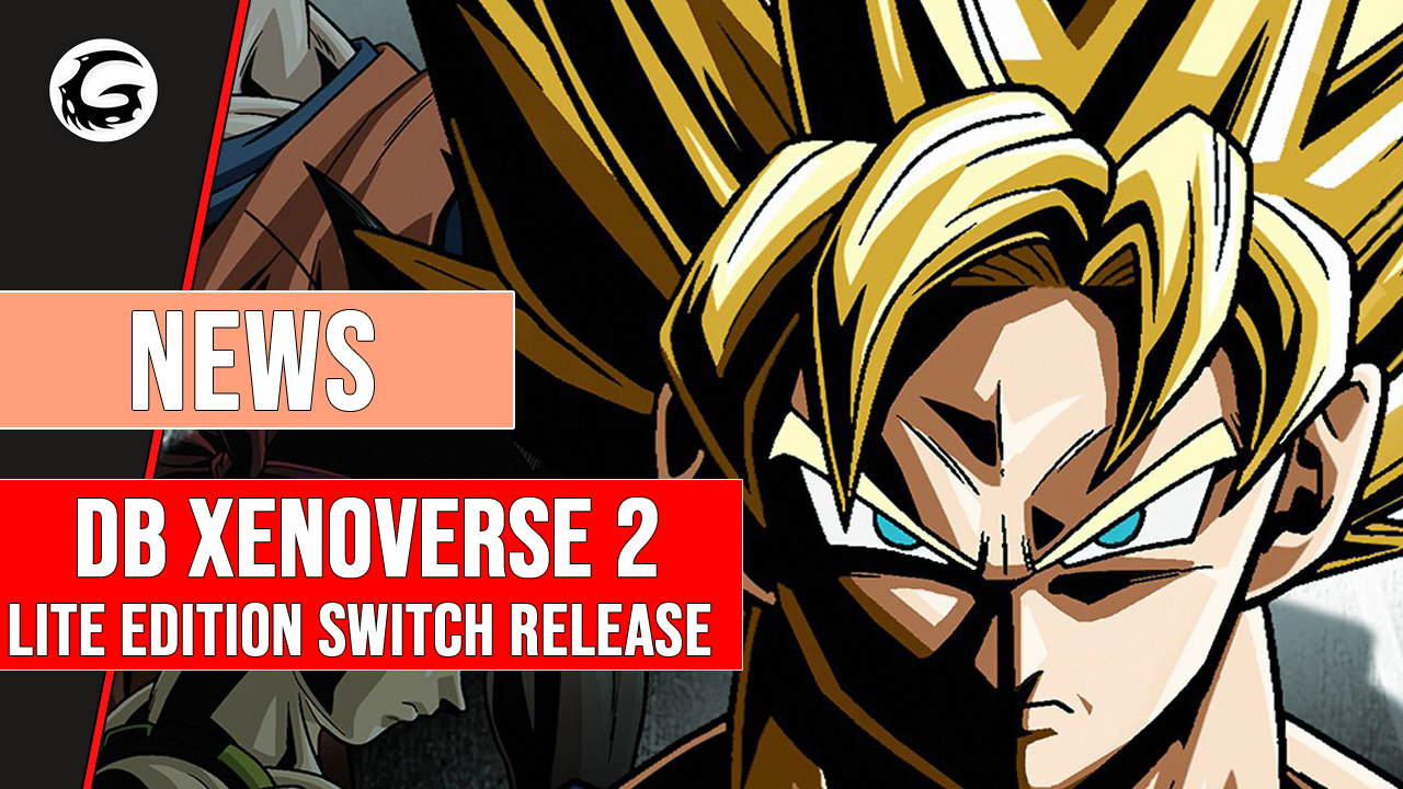 DB_Xenoverse_2_Lite_Edition_Switch_Release