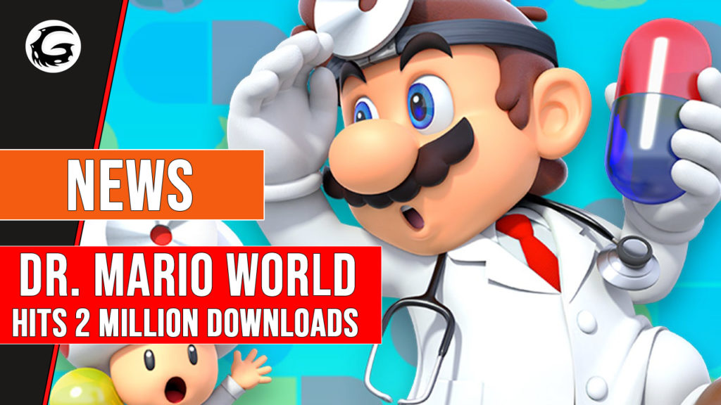Dr_Mario_World_Hits_2_Million_Downloads