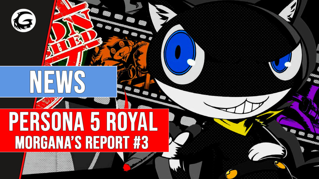 Persona_5_Royal_Morganas_Report_3