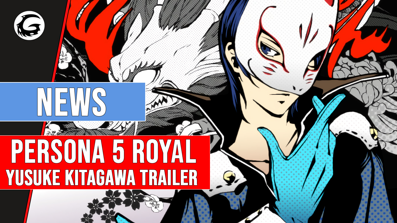 Persona_5_Royal_Yusuke_Kitagawa_Trailer