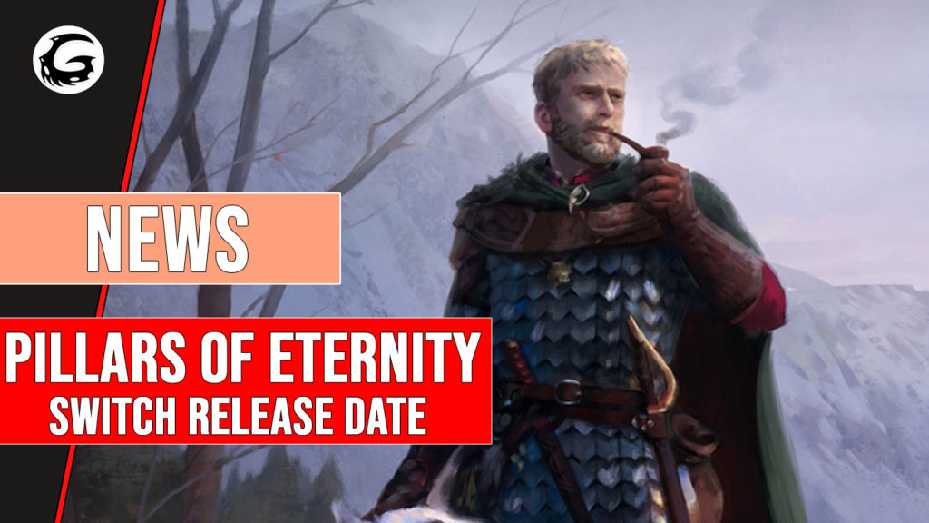 Pillars_of_Eternity_Switch_Release_Date