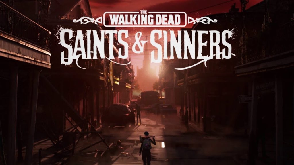 The Walking Dead Saints & Sinners