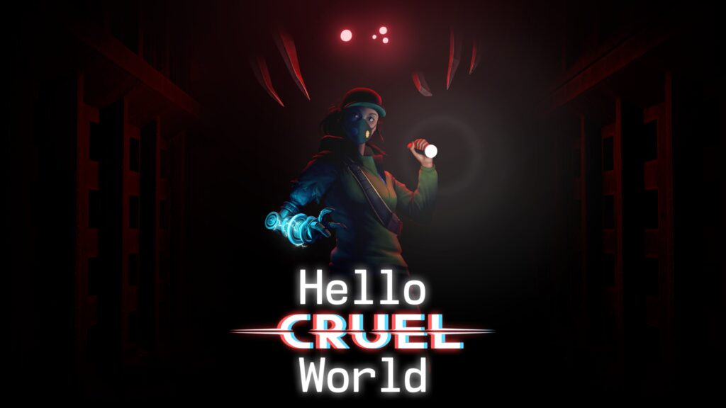 Hello Cruel World